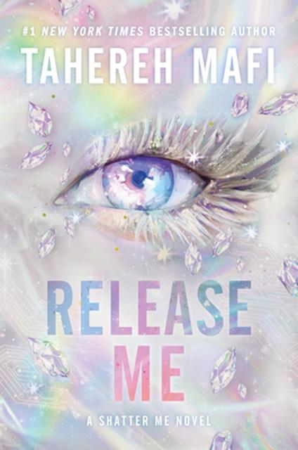 Release Me - Tahereh Mafi - ebook