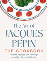 The Art of Jacques Pépin