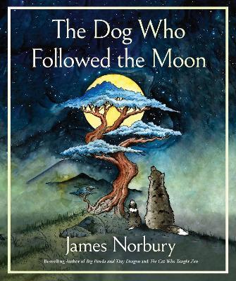 The Dog Who Followed the Moon - James Norbury - cover