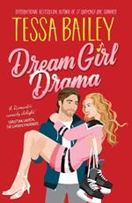Dream Girl Drama UK: A Novel