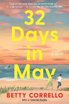 32 Days in May: A Novel - Betty Corrello - cover