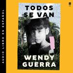 Everyone Leaves / Todos se van (Spanish edition)