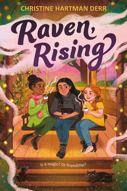 Raven, Rising - Christine Hartman Derr - ebook