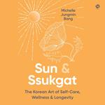Sun & Ssukgat