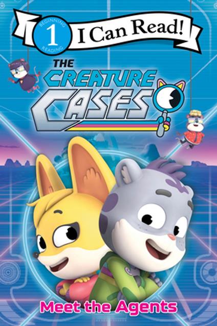 The Creature Cases: Meet the Agents - Alexandra West - ebook
