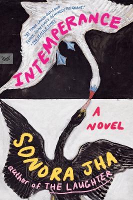 Intemperance: A Novel - Sonora Jha - cover
