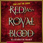 Red as Royal Blood