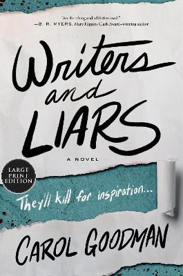 Writers and Liars - Carol Goodman - cover