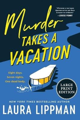 Murder Takes a Vacation - Laura Lippman - cover