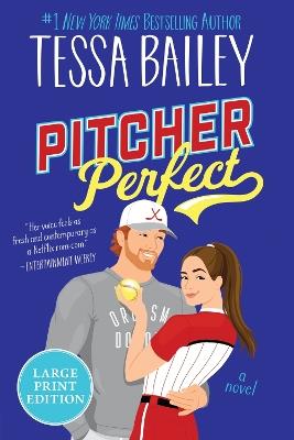 Pitcher Perfect - Tessa Bailey - cover