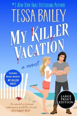 My Killer Vacation - Tessa Bailey - cover
