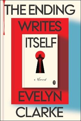 The Ending Writes Itself - Evelyn Clarke - cover