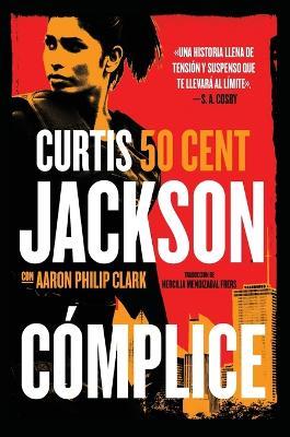 Cómplice: The Accomplice (Spanish Edition) - Jackson - cover