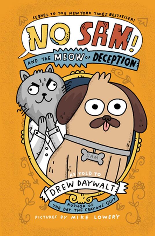 No Sam! and the Meow of Deception - Drew Daywalt,Mike Lowery - ebook