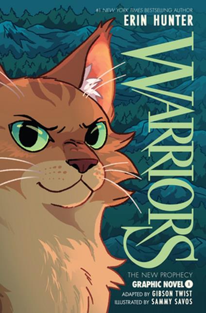 Warriors Graphic Novel: The New Prophecy #1 - Erin Hunter,Gibson Twist,Sammy Savos - ebook