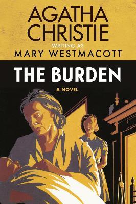 The Burden - Agatha Christie,Mary Westmacott - cover
