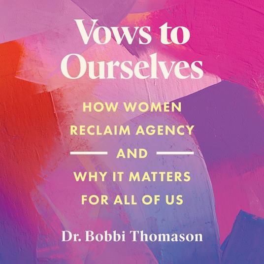 Vows to Ourselves