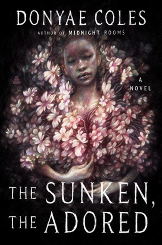 The Sunken, the Adored