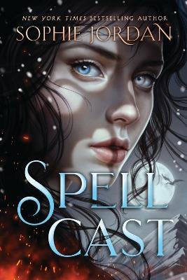 Spellcast - Sophie Jordan - cover