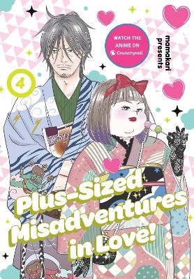 Plus-Sized Misadventures in Love!, Volume 4 - Mamakari - cover