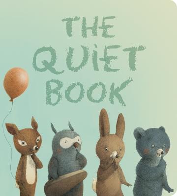 The Quiet Book - Deborah Underwood - cover