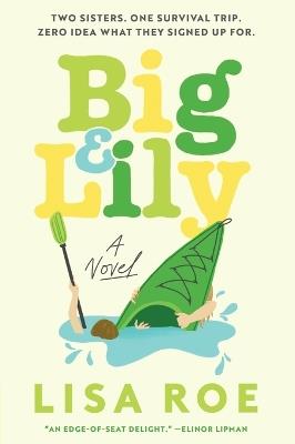 Big & Lily - Lisa Roe - cover