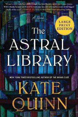 The Astral Library - Kate Quinn - cover