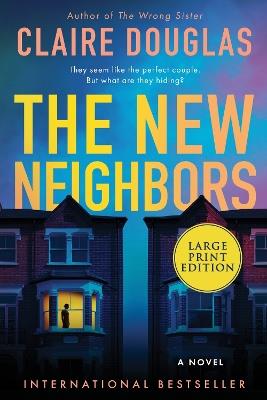 The New Neighbors - Claire Douglas - cover