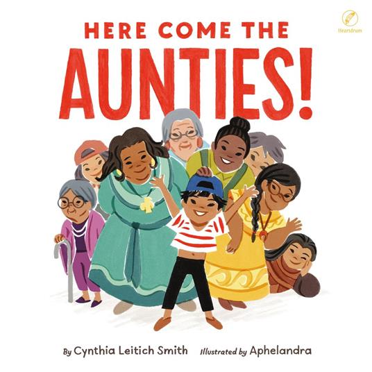 Here Come the Aunties!
