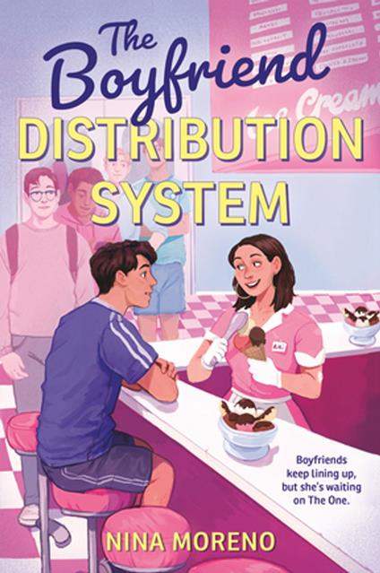 The Boyfriend Distribution System - Nina Moreno - ebook