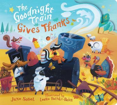 The Goodnight Train Gives Thanks - June Sobel - cover