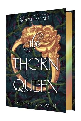 The Thorn Queen Deluxe Limited Edition - Sasha Peyton Smith - cover