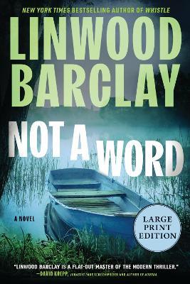 Not a Word - Linwood Barclay - cover