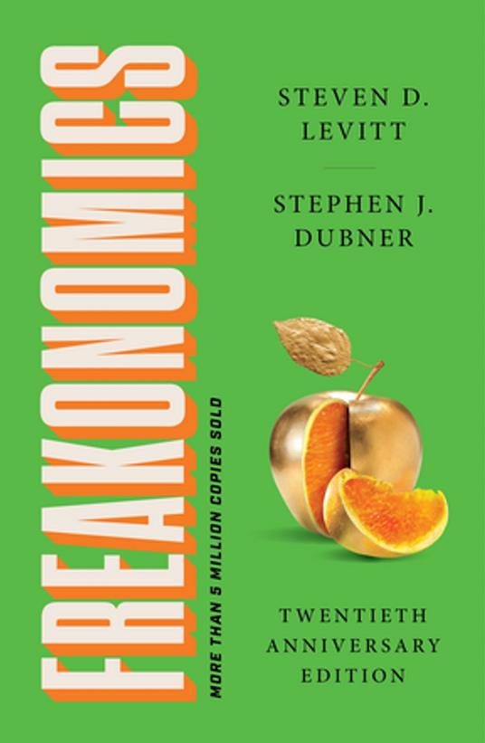 Freakonomics Twentieth Anniversary Edition