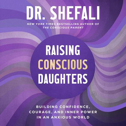 Raising Conscious Daughters