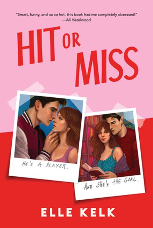 Hit or Miss - Elle Kelk - ebook