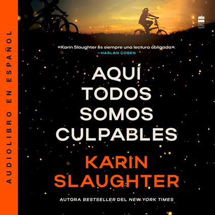 We Are All Guilty Here / Aquí todos somos culpables (Spanish Edition)
