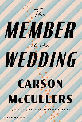 The Member of the Wedding - Carson McCullers - cover