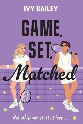 Game, Set, Matched - Ivy Bailey - cover