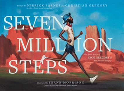 Seven Million Steps - Derrick Barnes,Christian Gregory,Frank Morrison - ebook