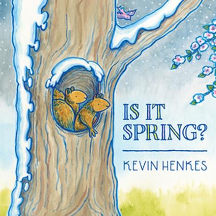 Is It Spring? - Kevin Henkes - ebook