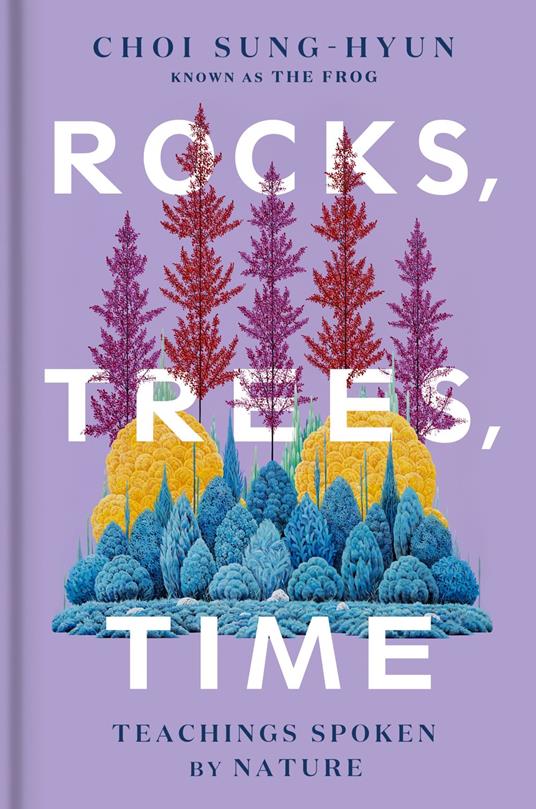 Rocks, Trees, Time