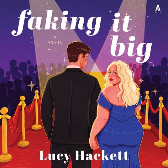 Faking It Big
