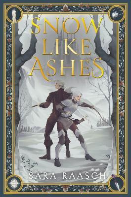Snow Like Ashes (UK Edition) - Sara Raasch - cover