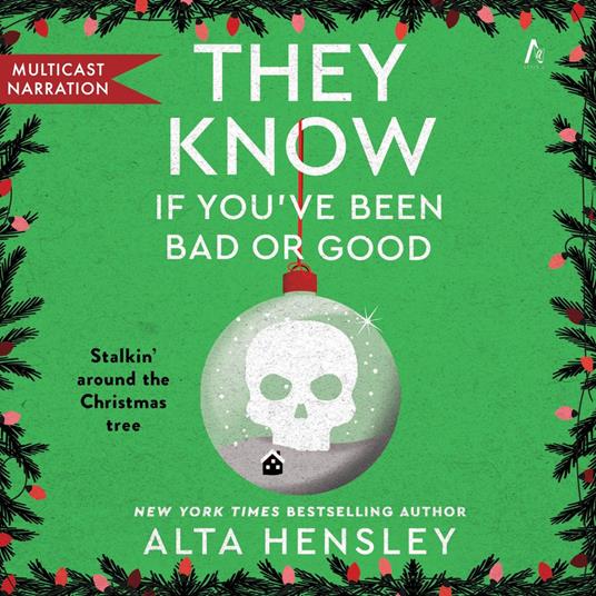 They Know If You've Been Bad or Good