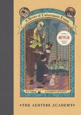 The Austere Academy - Lemony Snicket - cover
