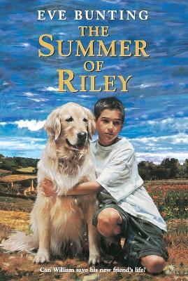 The Summer of Riley - Eve Bunting - cover