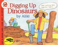 Digging Up Dinosaurs - Aliki - cover