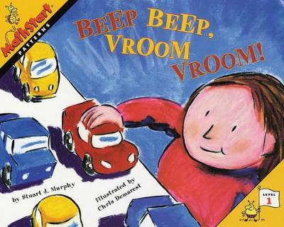 Beep Beep, Vroom Vroom!: MathStart Level 1: Patterns - Stuart J. Murphy - cover