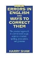 Errors in English and Ways to Correct Them - Harry Shaw - cover